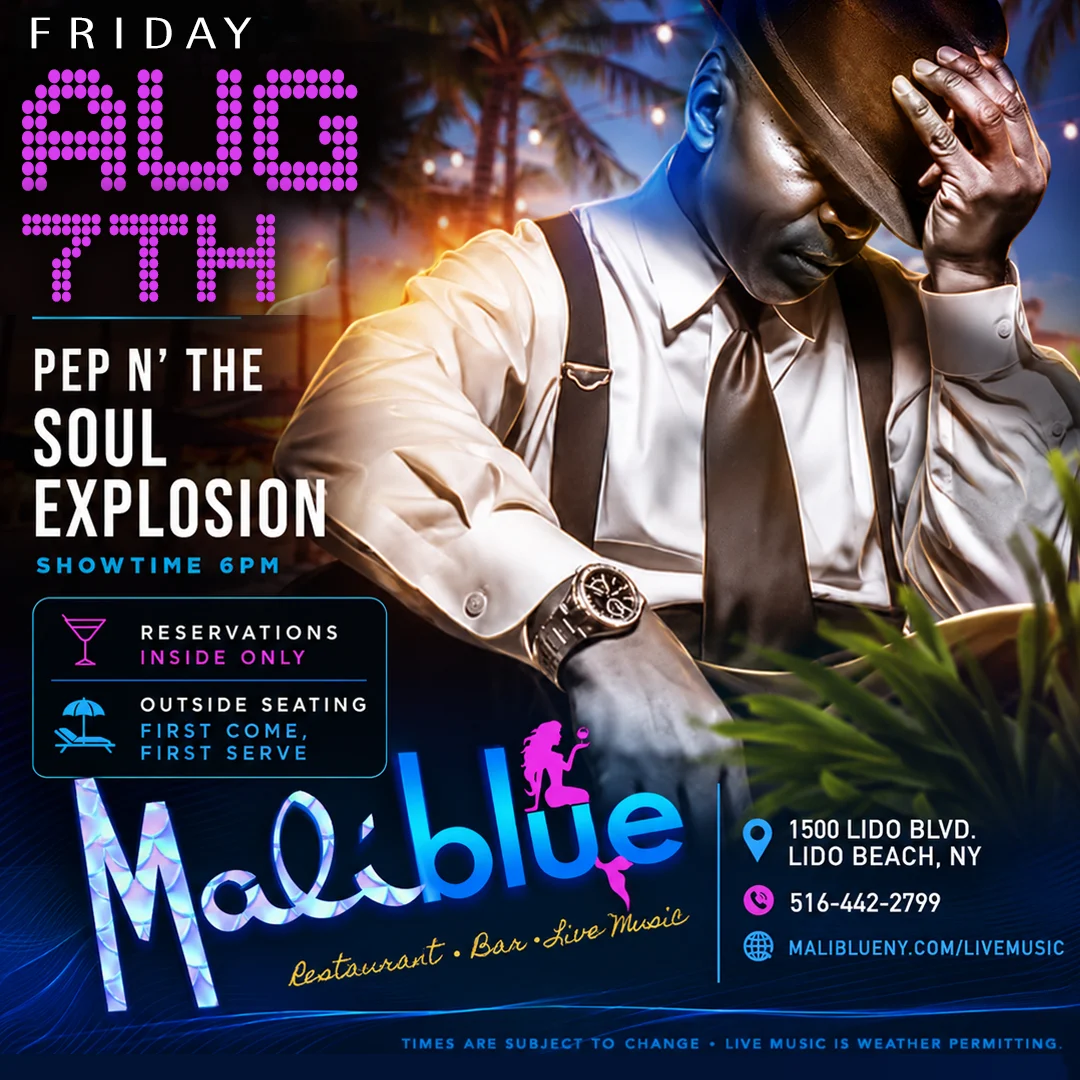 MaliBlue Live Music: Pep N' The Soul Explosion (Aug 7)