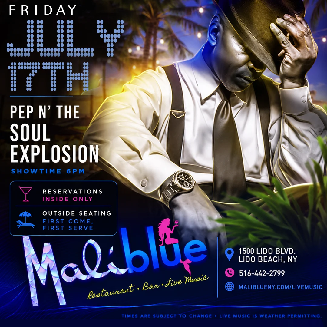 MaliBlue Live Music: Pep N' The Soul Explosion (July 17)