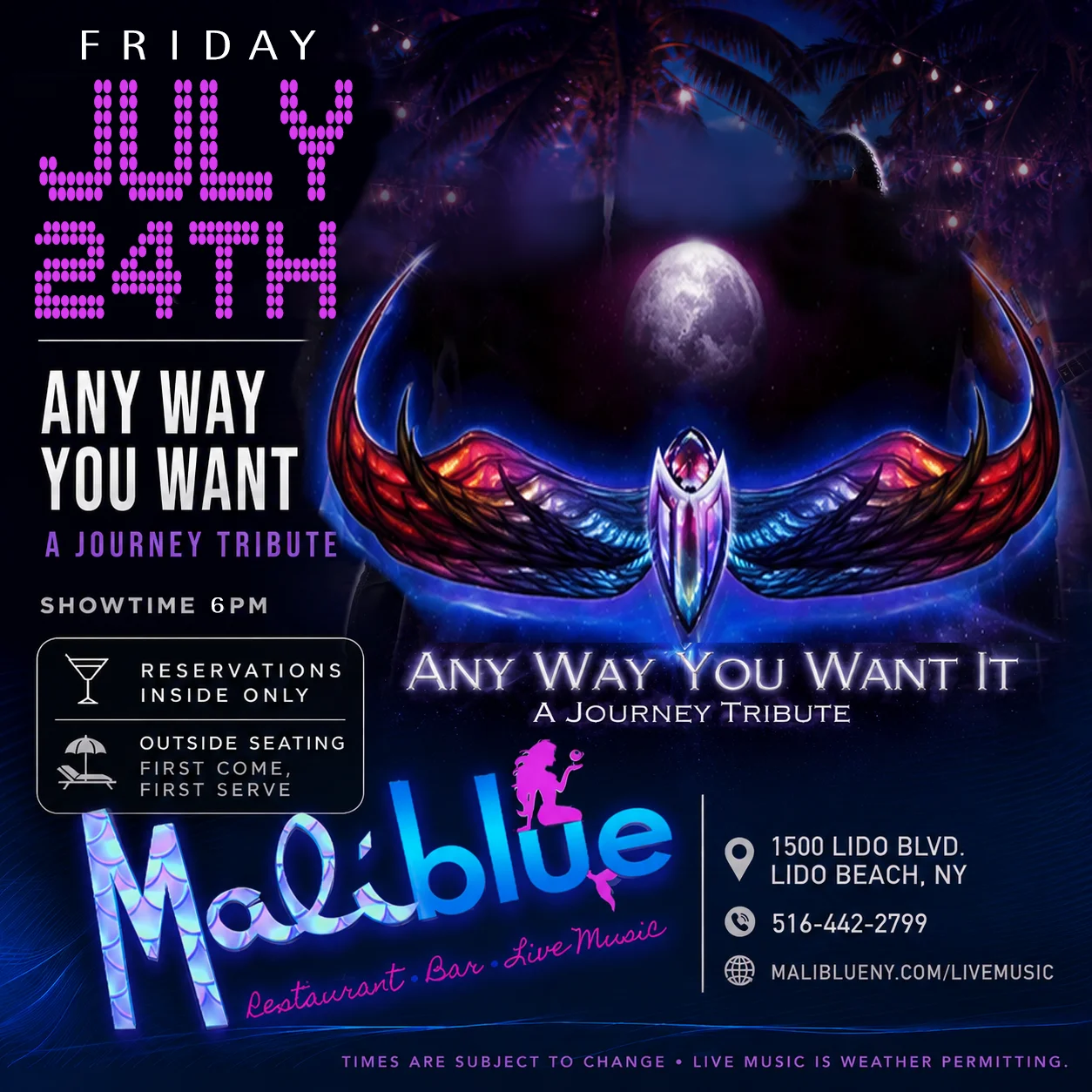 MaliBlue Live Music: Anyway You Want It (July 24)